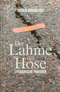 Der Lahme der Hose